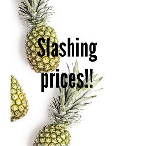 Need it all gone!! Slashing prices!