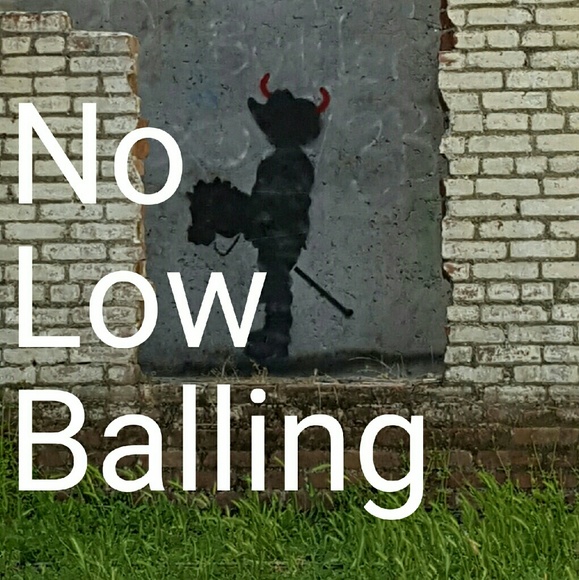 No Low Balling