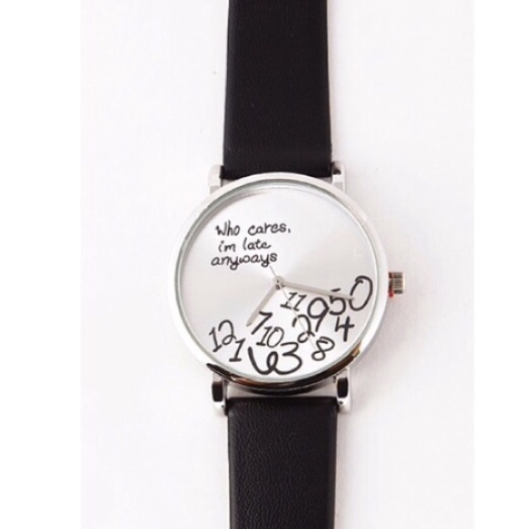 Who Cares I'm Late Anyways Watch - Picture 2 of 4