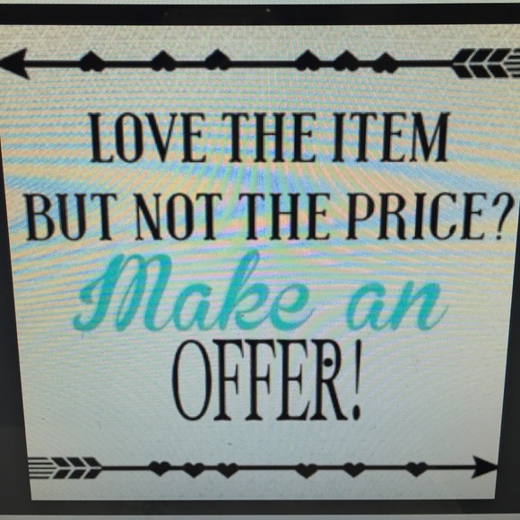 Make an reasonable offer!