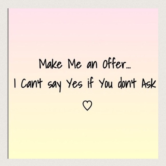 All reasonable offers considered 💕