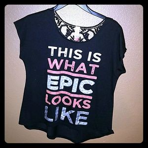 "This is what epic looks like" shirt