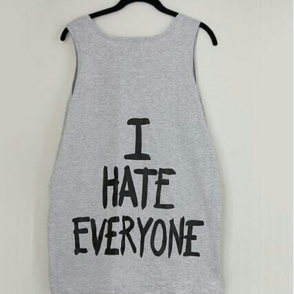 I hate everyone Tank