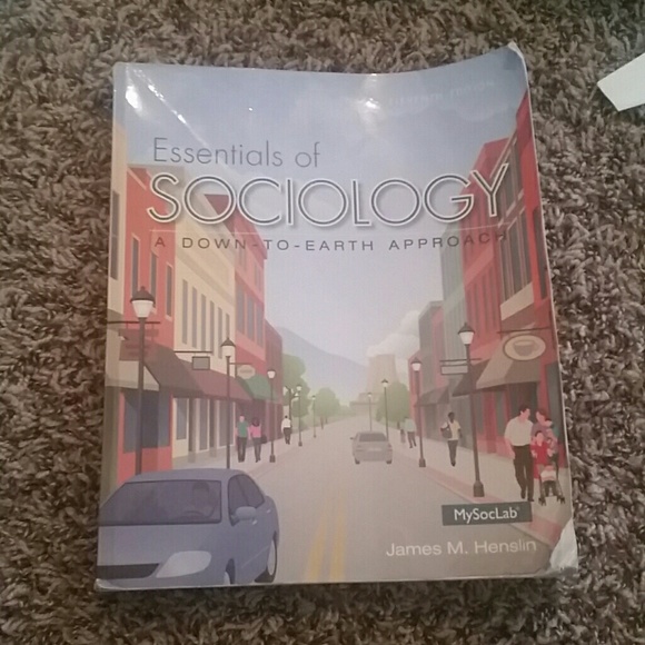 Essentials of Sociology A Down to Earth Approach