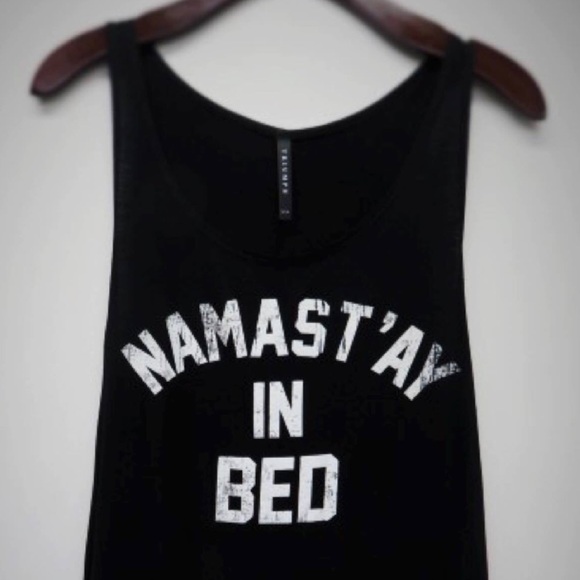 Cute "Namast'ay in Bed" tank, black.