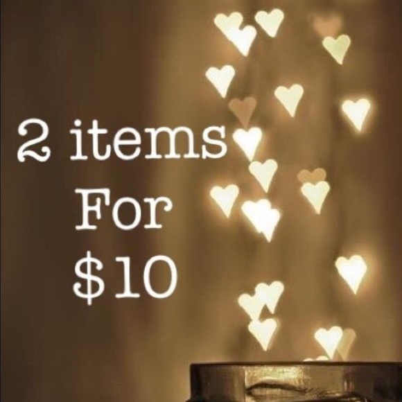 SALE!! 2 items for $10