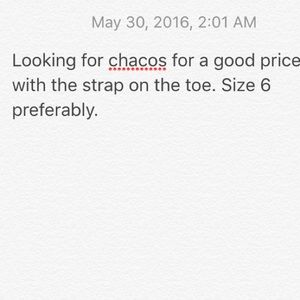 Wanting chacos any color