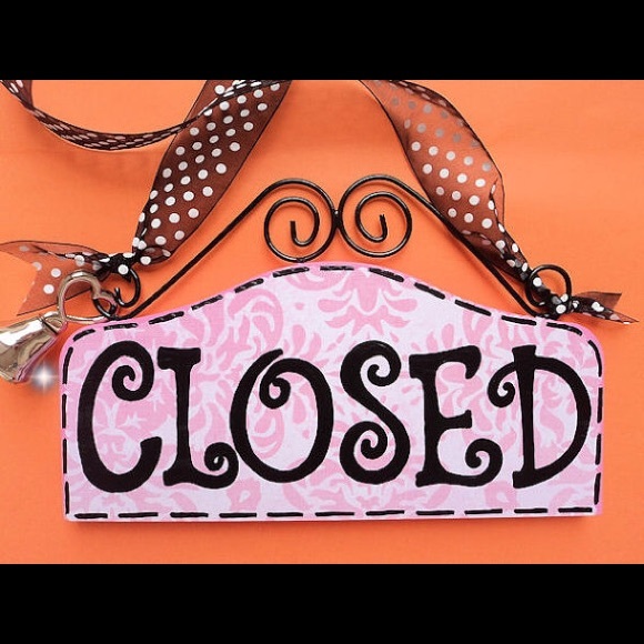 Closet closed until 7/1/16!