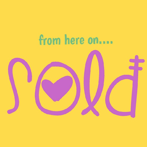 Items are SOLD from this point