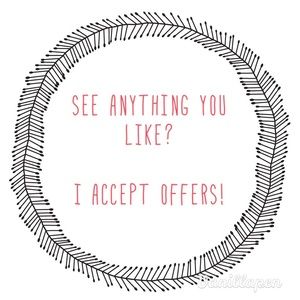 Always accepting offers + New items soon!