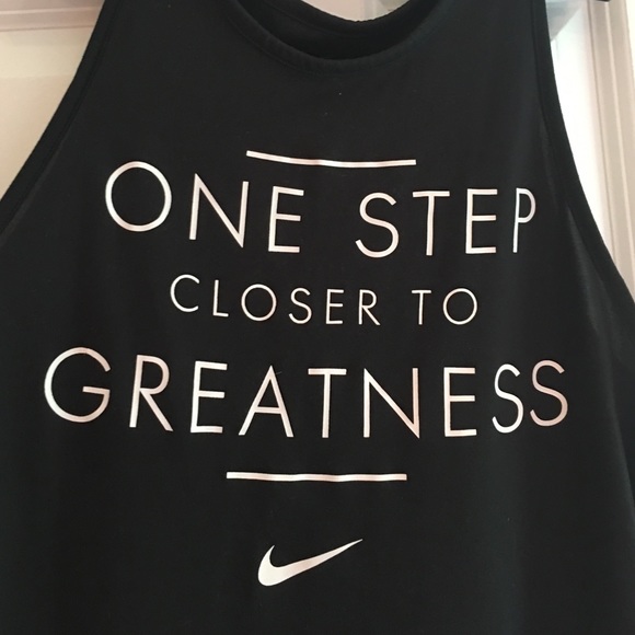 One Step Closer To Greatness Nike Dri-Fit