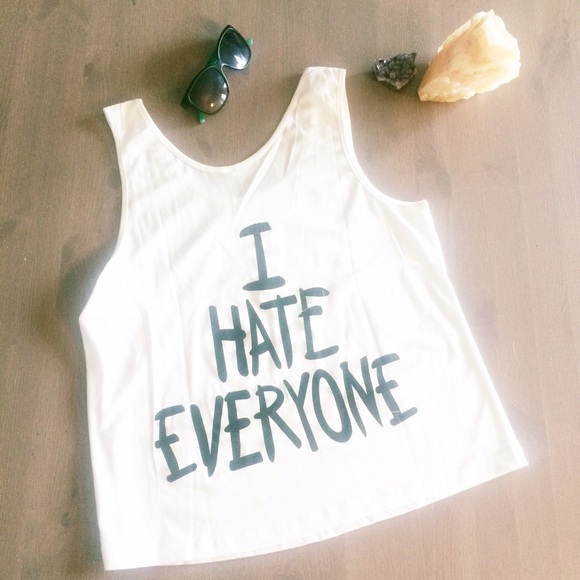 RESERVED I Hate Everyone Statement Tank - Picture 2 of 3