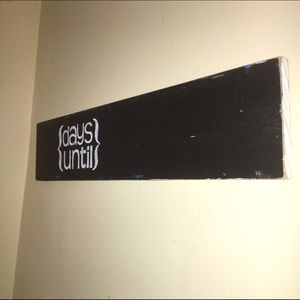 Rustic "Days Until" Chalkboard Sign