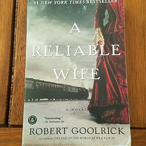 "Intoxicating " novel. A RELIABLE WIFE