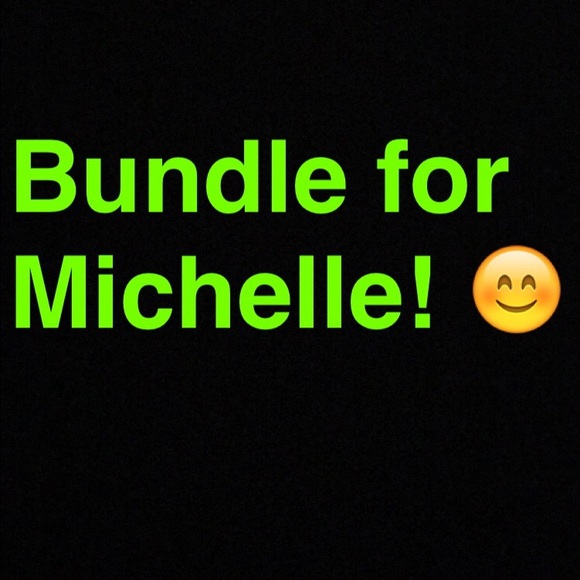 Bundle for Michelle :)