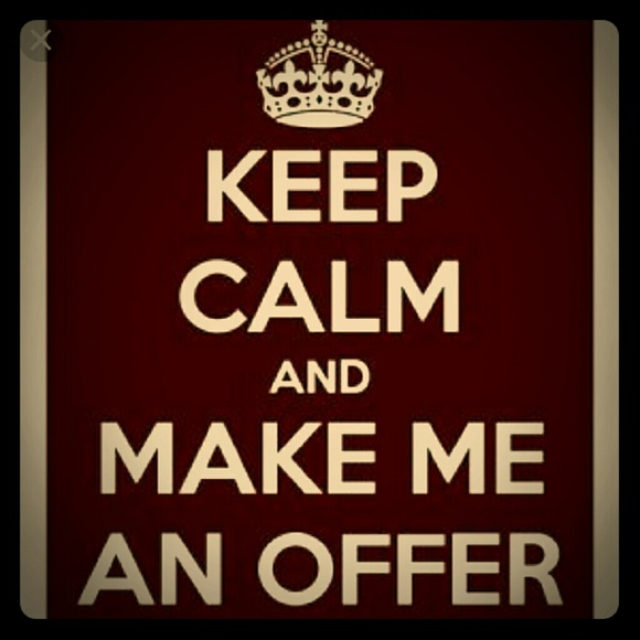 Make me an offer.