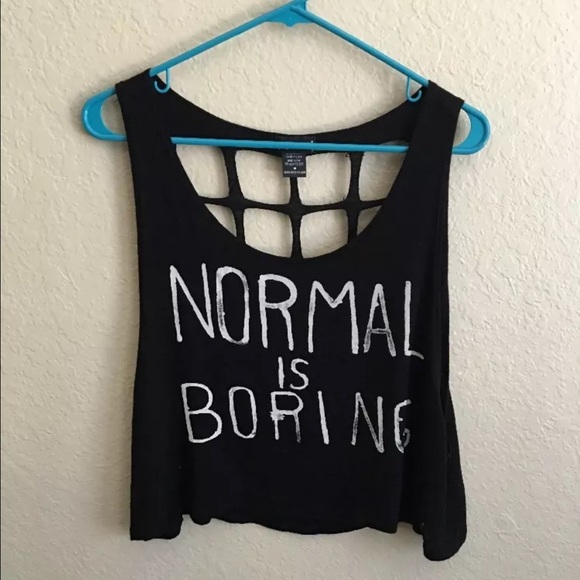 Normal is boring tank top