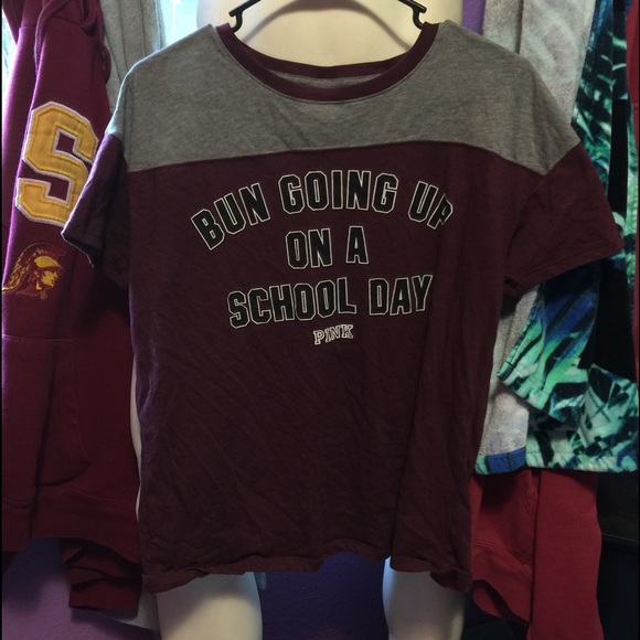 PINK Bun Going Up On A School Day Shirt