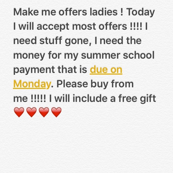 Make me offers today!!!!!!!!!!💘💘💘