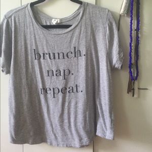 Brunch, Nap, Repeat Top