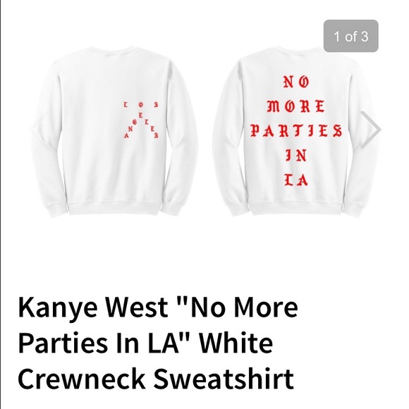 Yeezy Sweaters - Kanye no more parties in la crew neck!