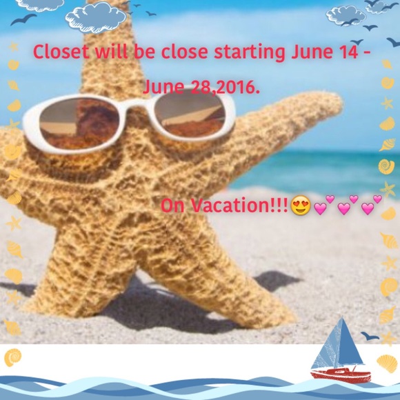 On Vacation June 14- June 28,2016🐠🐠🐠🐠☀️☀️