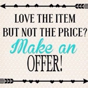 Fell free to make offers!