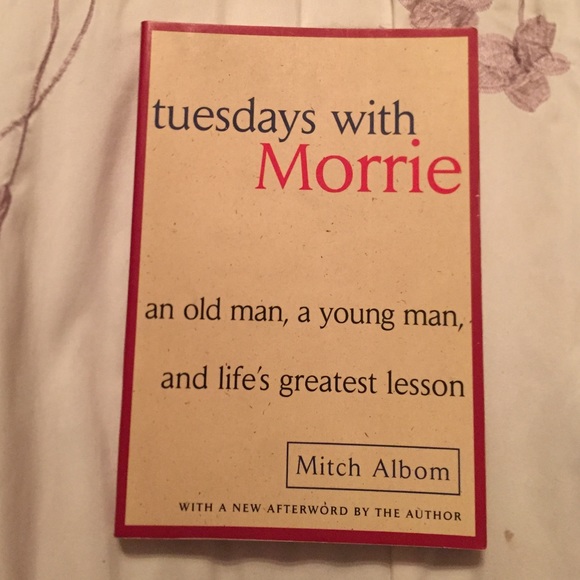 Tuesday's with Morrie