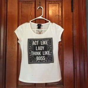 "Act like a lady think like a boss" tee