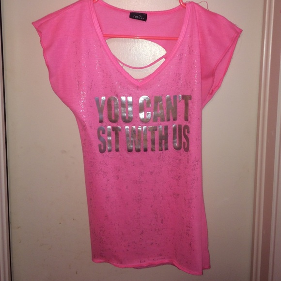 Hot pink "you can't sit with us" top