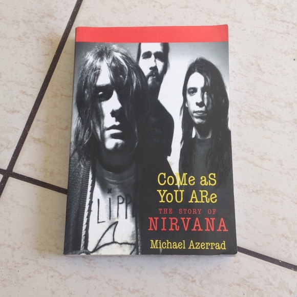 Come as You Are: The Story of Nirvana