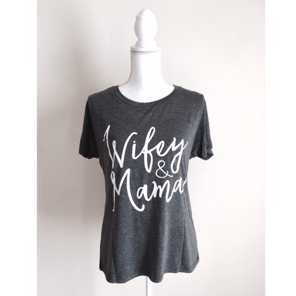 🆕 NWT "Wifey & Mama" Tee