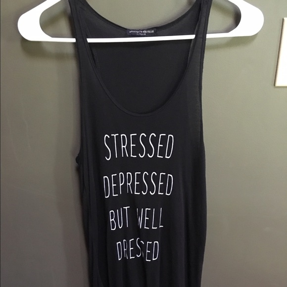 stressed depressed well dressed brandy melville