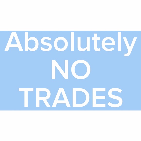 NO TRADES !