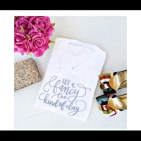 🎀new 'it's a fancy tee kind of day' shirt🎀