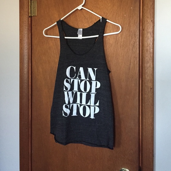 Can Stop Will Stop Racerback tank top