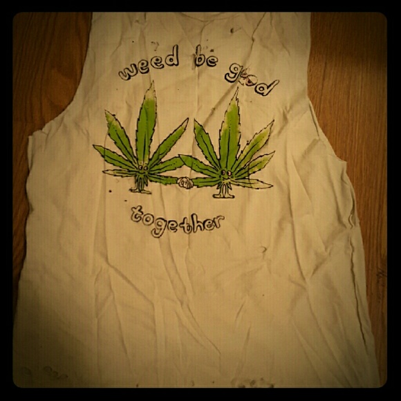 Weed Be Good Together UNIF TANK
