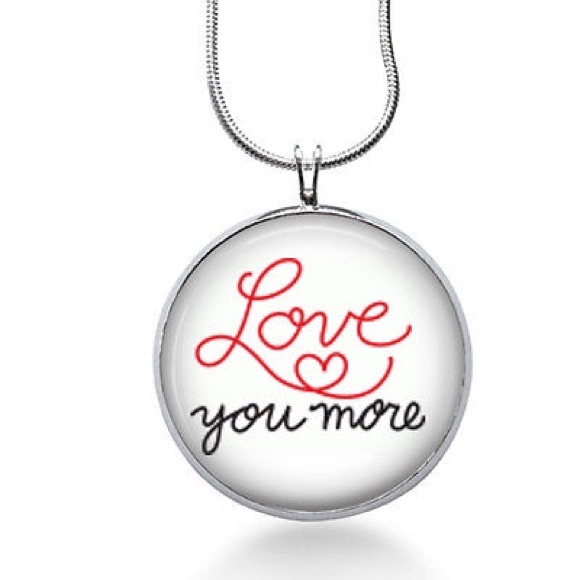 Love you more necklace