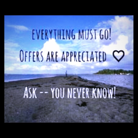 OFFERS ARE APPRECIATED!