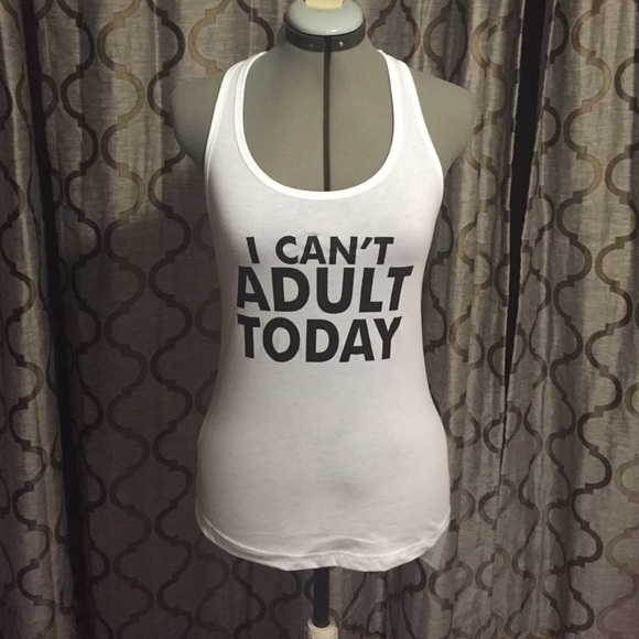 I Can't Adult Today tank top - Picture 3 of 3