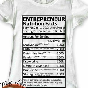 Entrepreneur Nutrition Facts Ladies White Tee