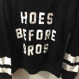 "Hoes Before Bros" Crewneck