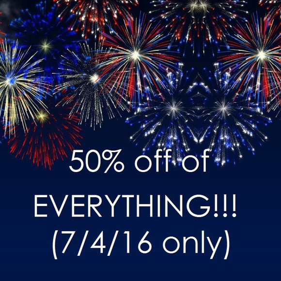 50% off of EVERYTHING starting RIGHT NOW!!