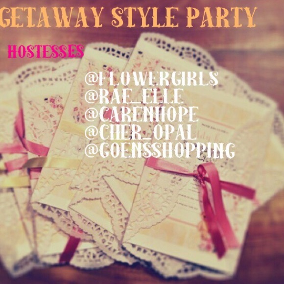 ✨🎉 1st POSH PARTY Co-hosting!!! ✨🎉 GETAWAY STYLE - Picture 3 of 3
