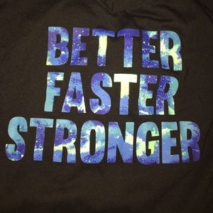Better faster stronger tee