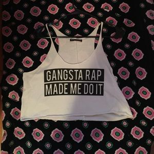 Gangsta rap made me do it racerback crop tank