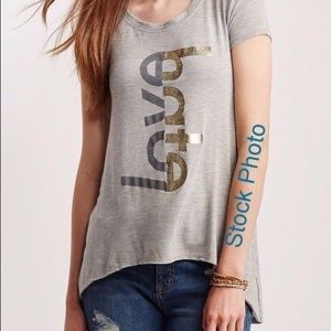 S Small Aeropostale "Love Hate" hi-low Tunic shirt