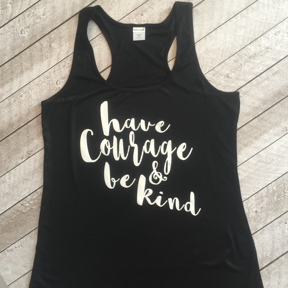 Have courage be kind tank - Picture 1 of 1