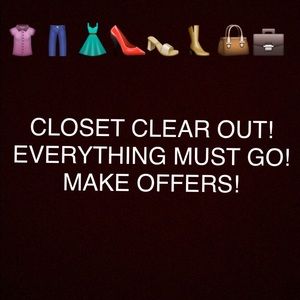 CLOSET CLEAR OUT! MAKE OFFERS!