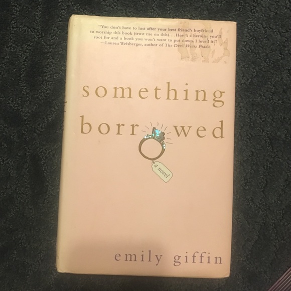Emily Giffin Something Borrowed Book